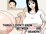 hentai Boku ga Shiranakatta Mama to Jii-chan no Koto | Things I didn