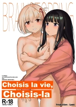 hentai Choisis la vie, Choisis-la