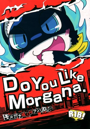 hentai Do You Like Morgana.