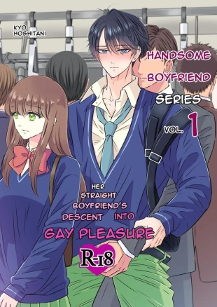 hentai Handsome Boyfriend Series Volume 1. - Her Straight Boyfriend