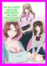 hentai Hatsujou Kazoku x Oneechan ga Onanie Tetsudatte Ageru
