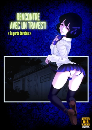 hentai Josoko Hatten Kei ≪Hissoridou Hen≫ | Rencontre avec un travesti «La porte dérobée»
