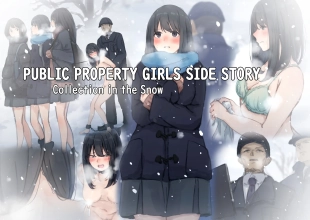hentai Kouyuubutsu Shoujo Bangaihen Yuki no Naka no Choushuu |  Public Property Girls Side Story-Collection in the Snow