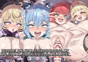 hentai Kyoufu! Kaidanya Joshikai no Ranchiki Sawagi | Terror! The Frolic Merrymaking of the Spook Shack