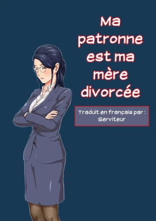 hentai Ma patronne est ma mère divorcée 01