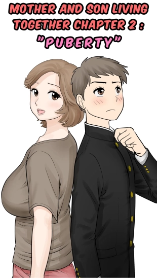 hentai Mother and Child Living Together Chapter 2 : Puberty