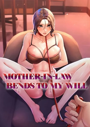 hentai Mother-in-Law Bends To My Will