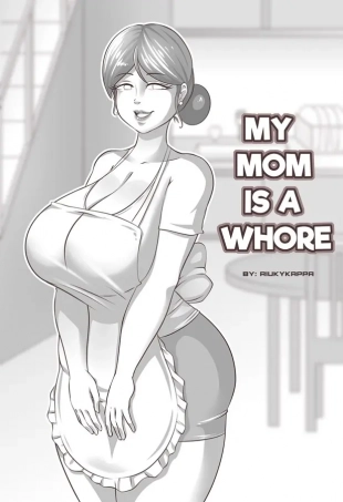 hentai - My Mom is a Whore  -