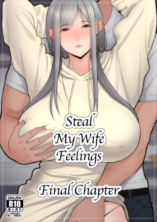hentai Omoi, Netorase Kanketsuhen  - Steal My Wife Feelings Final Chapter