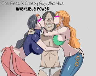 hentai One Piece X Creepy Guy Who Has Invincible Power