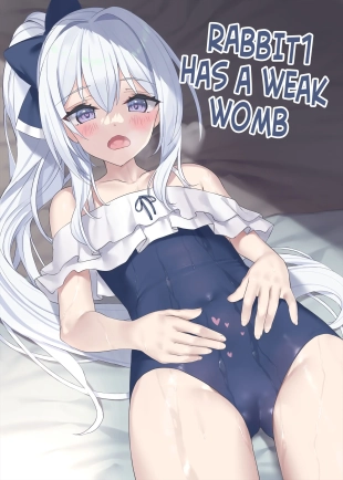 hentai RABBIT1 wa Shikyuu ga Yowai | RABBIT1 has a weak pussy