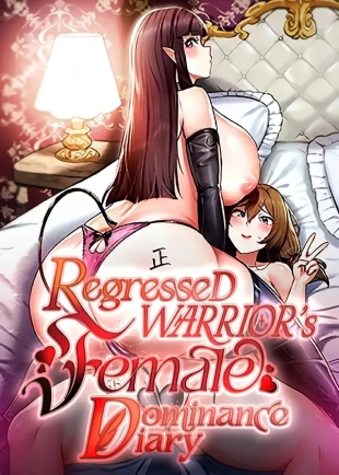 hentai Regressed Warrior