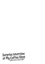 hentai Surprise Interview at My Coffee Shop ~With Extra Man Milk~