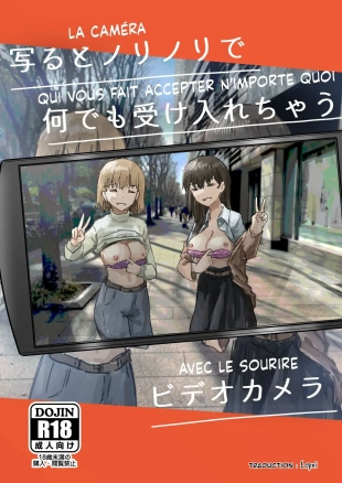 hentai Utsuru to Norinori de Nandemo Ukeirechau Video Camera | La Caméra qui vous fait acceptez n